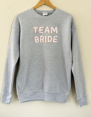 Team Bride Sweatshirt - Gray